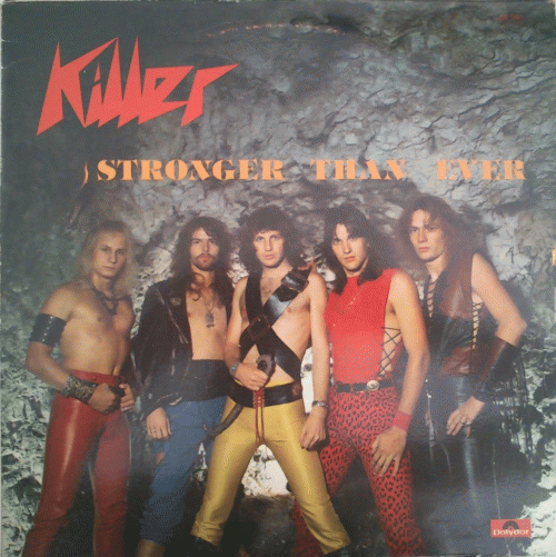 Killer (CH) : Stronger Than Ever